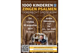 Kinderen gaan Psalmen zingen samen met Andre Nieuwkoop in de Grote Kerk van Dordrecht